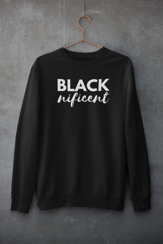 4. BLACKNIFICENT SWEATSHIRT