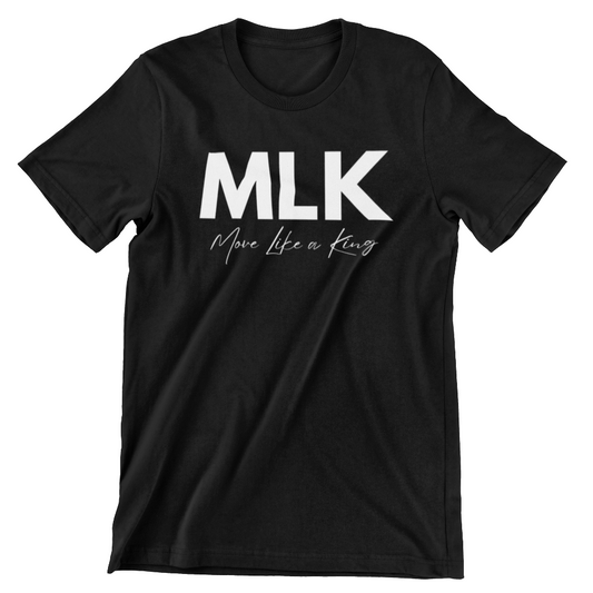 MLK | Move Like a King Tee